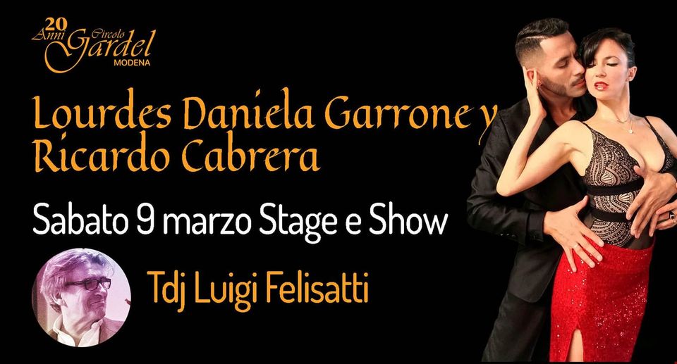LOURDES Y RICARDO al Gardel – Stage e Show Sabato 9 Marzo – Luigi Felisatti dj